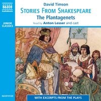 Stories from Shakespeare – The Plantagenets - David Timson