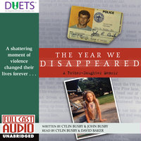 The Year We Disappeared - David Baker, Cylin Busby