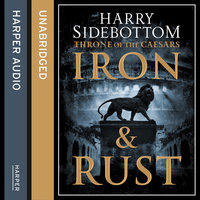 Iron and Rust - Harry Sidebottom