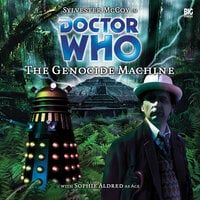 Doctor Who 007 - The Genocide Machine - Big Finish Productions