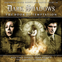 Dark Shadows, 2: The Book of Temptation (Unabridged) - Scott Handcock