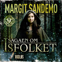 Isfolket 9 - Rodløs - Margit Sandemo