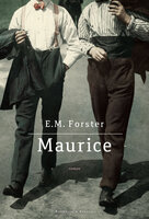 Maurice - E.M. Forster, E.M Forster