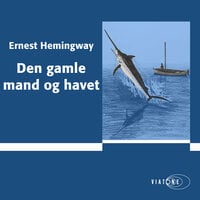 Den gamle mand og havet - Ernest Hemingway