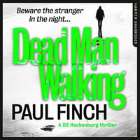 Dead Man Walking - Paul Finch