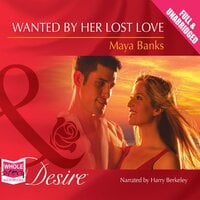 Wanted By Her Lost Love - Maya Banks