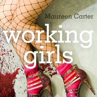 Working Girls - Maureen Carter