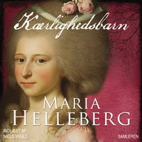 Kærlighedsbarn - Maria Helleberg