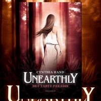 Unearthly #2: Det tabte paradis - Cynthia Hand
