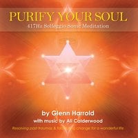 417Hz Solfeggio Meditation - Glenn Harrold, Ali Calderwood