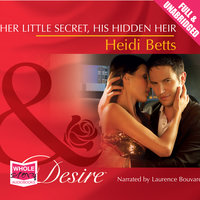 Her Little Secret, His Hidden Heir - Heidi Betts