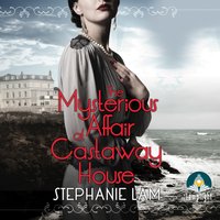 The Mysterious Affair at Castaway House - Stephanie Lam