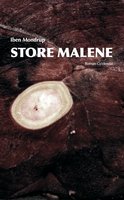 Store Malene - Iben Mondrup