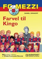 FC Mezzi 6: Farvel til Kingo - Daniel Zimakoff