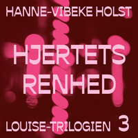Hjertets renhed - Hanne-Vibeke Holst
