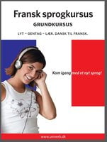 Fransk sprogkursus Grundkursus - Univerb, Ann-Charlotte Wennerholm