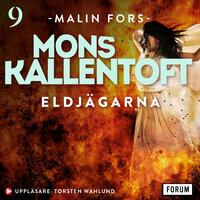 Eldjägarna - Mons Kallentoft