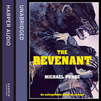 The Revenant - Michael Punke