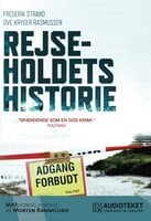 Rejseholdets historie - Ove Kryger Rasmussen, Frederik Strand
