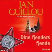Dine fjenders fjende - Jan Guillou