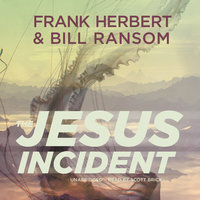 The Jesus Incident - Frank Herbert, Bill Ransom