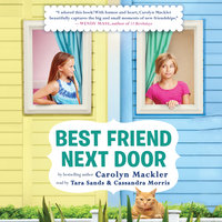Best Friend Next Door - Carolyn Mackler