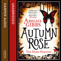 Autumn Rose - Abigail Gibbs