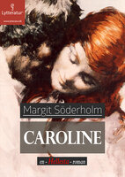 Caroline - Margit Söderholm