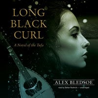 Long Black Curl - Alex Bledsoe