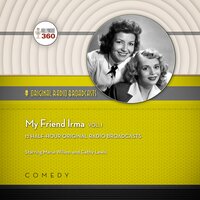 My Friend Irma, Vol. 1 - Hollywood 360