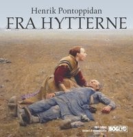 Fra hytterne - Henrik Pontoppidan