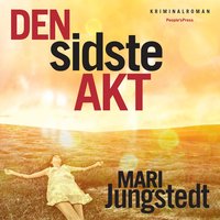 Den sidste akt - Mari Jungstedt