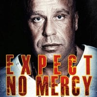 Expect No Mercy - en rockers erindringer - Søren Baastrup, Lennart Elkjær