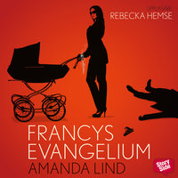 Francys evangelium - Amanda Lind