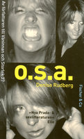 O.S.A - Denise Rudberg