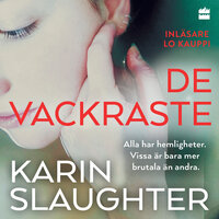 De vackraste - Karin Slaughter