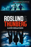Bjørnedansen - Anders Roslund, Stefan Thunberg
