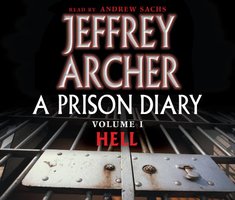 A Prison Diary Volume I - Jeffrey Archer