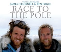 Race to the Pole - Ben Fogle