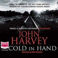 Cold in Hand - John Harvey