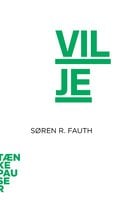 Vilje - Søren R. Fauth