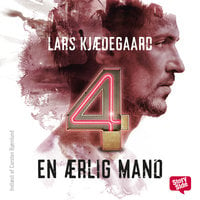 En ærlig mand - del 4 - Lars Kjædegaard