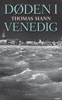 Døden i Venedig - Thomas Mann