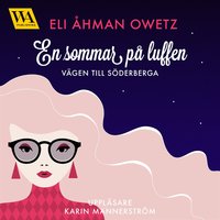 En sommar på luffen - Eli Åhman Owetz