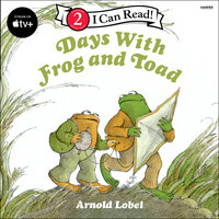 Days With Frog and Toad - Arnold Lobel