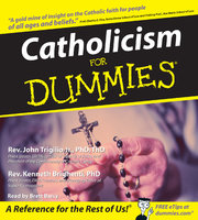 Catholicism for Dummies - John Trigilio