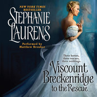 Viscount Breckenridge to the Rescue: A Cynster Novel - Stephanie Laurens
