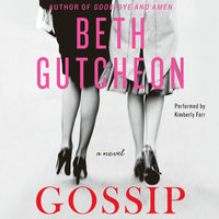 Gossip - Beth Gutcheon