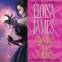 When the Duke Returns - Eloisa James