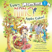 Fancy Nancy: Apples Galore! - Jane O’Connor